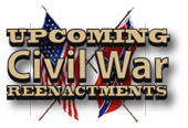 Upcoming Civil War reenactments